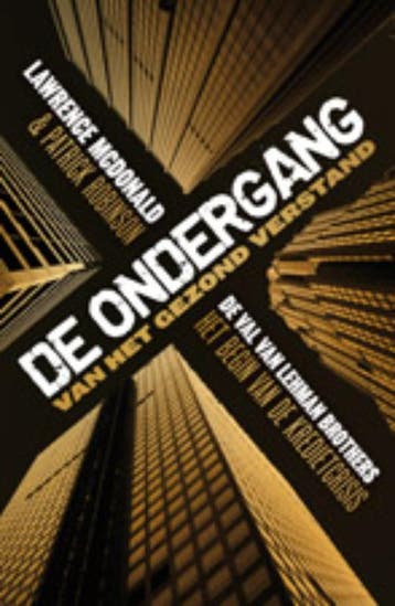 De ondergang van het gezond verstand 9789024531578, Verzenden, Zo goed als nieuw, Lawrence MacDonald