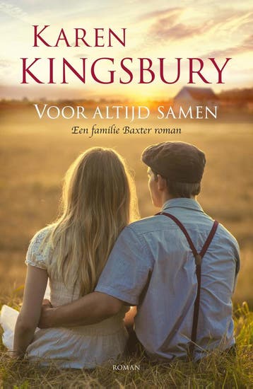 Voor altijd samen / Familie Baxter 9789029728027, Verzenden, Karen Kingsbury