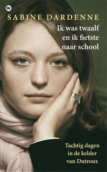 Ik was twaalf en ik fietste naar school 9789044349214, Verzenden, Sabine Dardenne