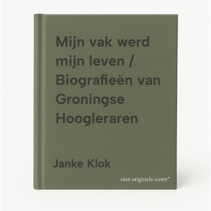 Mijn vak werd mijn leven / Biografieën van Groningse, Livres, Littérature, Envoi