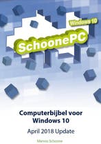 Computerbijbel voor Windows 10 9789082567939 Menno Schoone, Livres, Verzenden, Menno Schoone