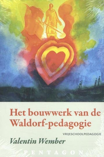 Het bouwwerk van de Waldorf-pedagogie 9789492462282, Verzenden, Valentin Wember