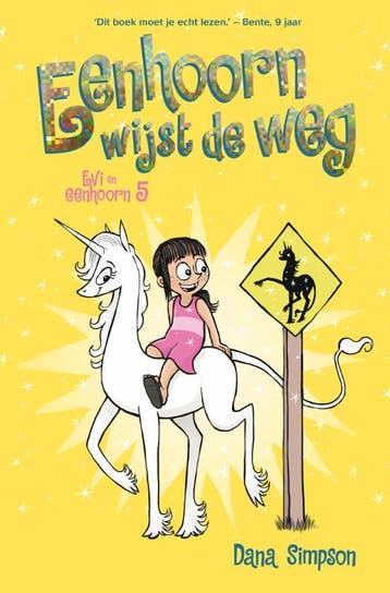 Eenhoorn wijst de weg / Evi en eenhoorn / 5 9789026156397, Verzenden, Zo goed als nieuw, Dana Simpson