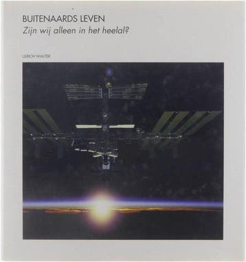 Buitenaards leven - het heelal? - U. Walter, Verzenden, Nieuw