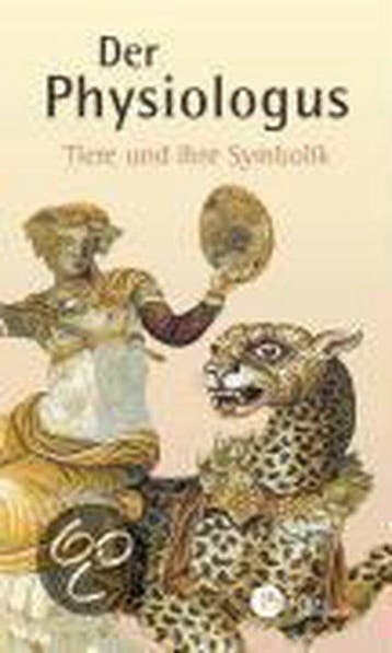 Der Physiologus 9783491691056, Boeken, Taal | Duits, Verzenden, Zo goed als nieuw