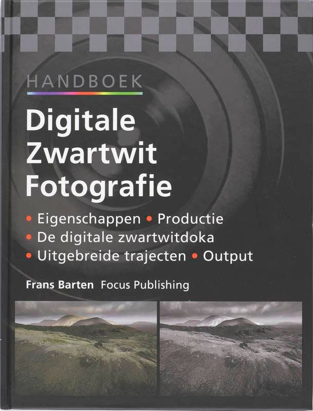 Handboek digitale zwartwit fotografie 9789078811053, Livres, Loisirs & Temps libre, Envoi