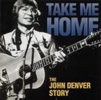 John Denver - Take Me Home: The John Denver Story, Verzenden
