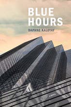 Blue Hours 9780810140561 Daphne Kalotay, Verzenden, Gelezen, Daphne Kalotay