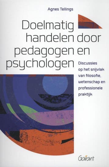 Doelmatig handelen door pedagogen en psychologen, Verzenden, Gelezen, Agnes Tellings