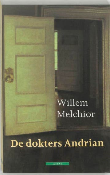 De dokters Andrian 9789045008202 Willem Melchior, Verzenden, Willem Melchior
