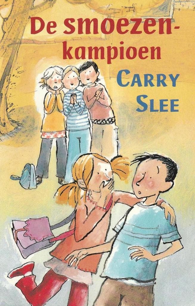 De smoezenkampioen Carry Slee 9789049926755 Carry Slee, Boeken, Overige Boeken, Gelezen, Verzenden