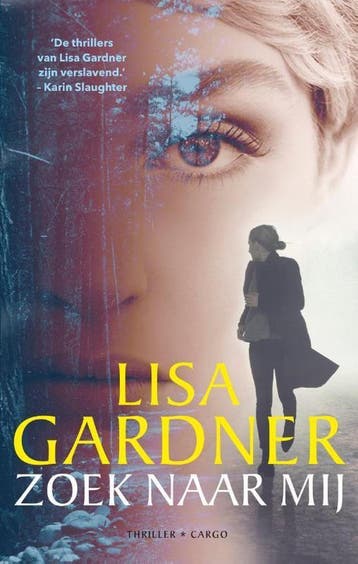 Zoek naar mij / D.D. Warren / 7 9789403147307 Lisa Gardner, Verzenden, Gelezen, Lisa Gardner