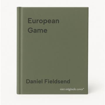 European Game 9781909715486 Daniel Fieldsend, Verzenden, Daniel Fieldsend