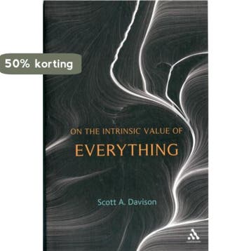 On The Intrinsic Value Of Everything 9781441162823, Verzenden, Zo goed als nieuw, Scott A. Davison