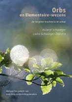 Orbs en elementaire-wezens 9789076407500 Ronald Schwaiger, Verzenden, Gelezen, Ronald Schwaiger