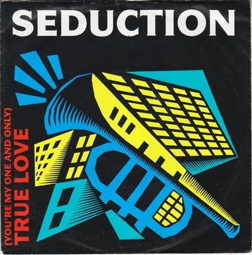 Seduction - (Youre My One And Only) True Love, Verzenden, Gebruikt