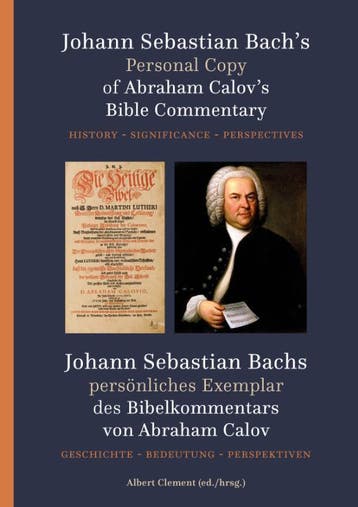 Johann Sebastian BachS Personal Copy Of Abraham CalovS Bib, Verzenden, Nieuw
