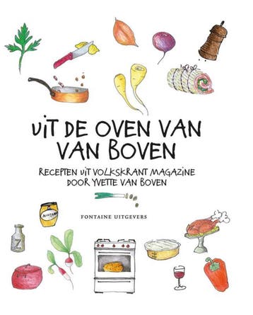 Uit de oven van Van Boven 9789059566798 Yvette van Boven, Verzenden, Yvette van Boven