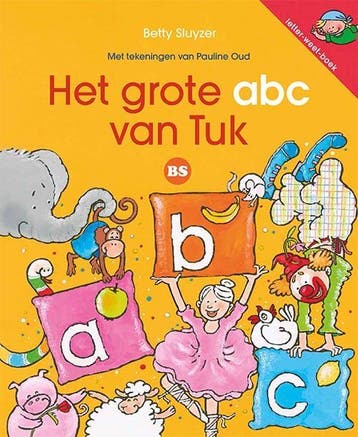 Het grote abc van Tuk, een boek over letters en, Verzenden, Betty Sluyzer