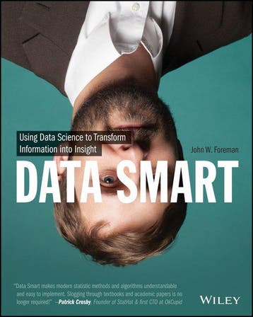 Data Smart 9781118661468 John W. Foreman, Boeken, Verzenden, Gelezen, John W. Foreman