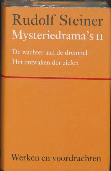 Mysteriedramas II / Werken en voordrachten Het literaire, Verzenden, Gelezen, Rudolf Steiner