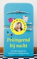 Pekingeend bij nacht 9789038897790 Sylvia Witteman, Verzenden, Gelezen, Sylvia Witteman