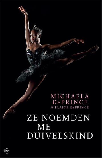Ze noemden me duivelskind 9789048820870 Michaela DePrince, Boeken, Verzenden, Gelezen, Michaela DePrince