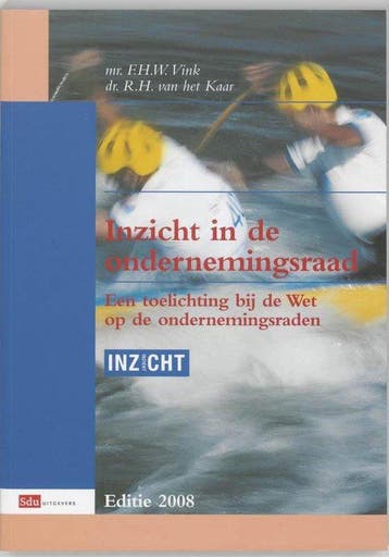 Inzicht In De Ondernemingsraad / 2008 - Vink, Verzenden