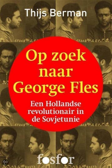 Op zoek naar George Fles 9789060129920 T. Berman, Verzenden, Gelezen, T. Berman