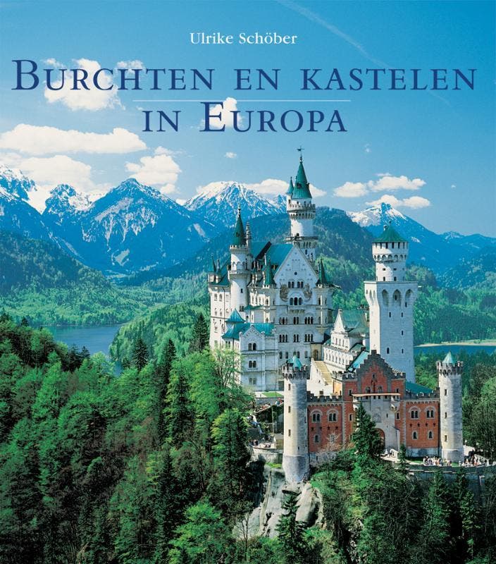 Burchten en kastelen in Europa 9789058411013 U. Schober, Livres, Histoire mondiale, Envoi
