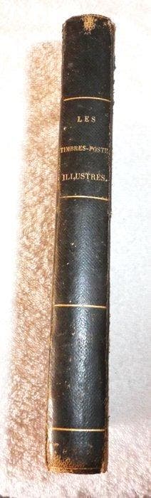J - B Moens - Les Timbres Poste illustrés - 1864-1864, Gestempeld