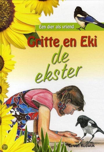 Gritte En Eki De Ekster 9789055514915 C. van Rijswijk, Verzenden, C. van Rijswijk