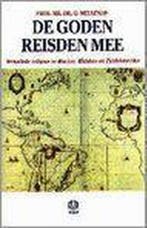 De goden reisden mee 9789062290406 G. Meuleman, Verzenden, G. Meuleman