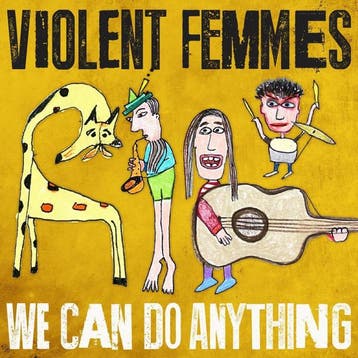 Violent Femmes - We Can Do Anything, Verzenden, Gebruikt