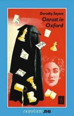 Onrust in Oxford 9789031503674 Dorothy Sayers, Boeken, Verzenden, Gelezen, Dorothy Sayers