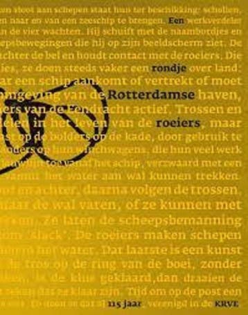 Een rondje Rotterdamse roeiers 9789076638140 Ben Maandag, Verzenden, Zo goed als nieuw, Ben Maandag