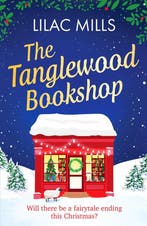 Tanglewood Village series4-The Tanglewood Bookshop, Verzenden, Gelezen, Lilac Mills