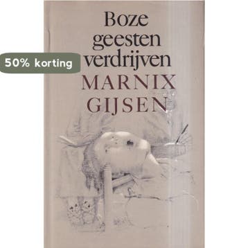 Boze geesten verdrijven 9789029005807 Gysen, Verzenden, Gelezen, Gysen