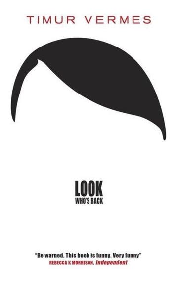 Look Whos Back 9781782067832 Timur Vermes, Verzenden, Timur Vermes