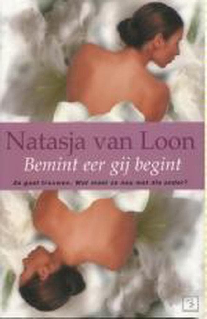 Bemint eer gij begint 9789050005791 N. van Loon, Livres, Romans, Envoi