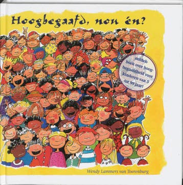Hoogbegaafd, nou èn? 9789077228319, Boeken, Verzenden, Gelezen, Wendy Lammers van Toorenburg