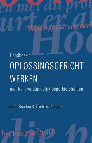Handboek oplossingsgericht werken met licht verstandelijk, Boeken, Verzenden, Gelezen, F. Bannink