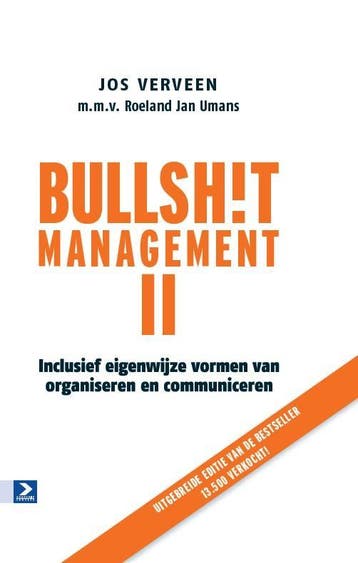 Bullsh!t management II 9789462200098 Jos Verveen, Verzenden, Jos Verveen