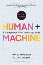 Human + Machine, Updated and Expanded 9781647827205, Verzenden, Paul R. Daugherty