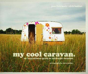 My Cool Caravan 9781862058781 Jane Field-Lewis, Verzenden, Jane Field-Lewis