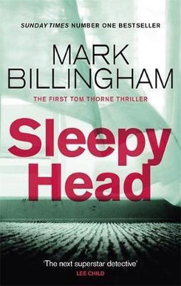 Sleepyhead / Tom Thorne Novels 9780751548914 Mark Billingham, Verzenden, Gelezen, Mark Billingham