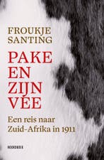 Pake en zijn vee 9789464713985 Froukje Santing, Verzenden, Zo goed als nieuw, Froukje Santing