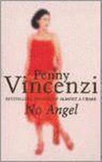 No Angel 9780752843100 Penny Vincenzi, Boeken, Verzenden, Gelezen, Penny Vincenzi