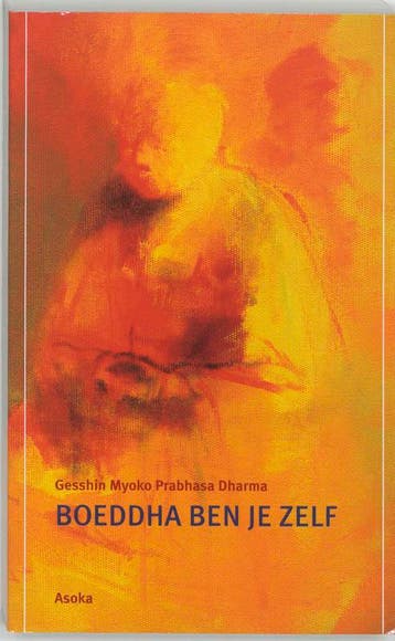 Boeddha ben je zelf 9789056700683 G. Prabhasa, Verzenden, Gelezen, G. Prabhasa