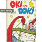 Oki en Doki op wacht / Oki en Doki-serie / 3 9789060561331, Boeken, Verzenden, Gelezen, H. Arnoldus
